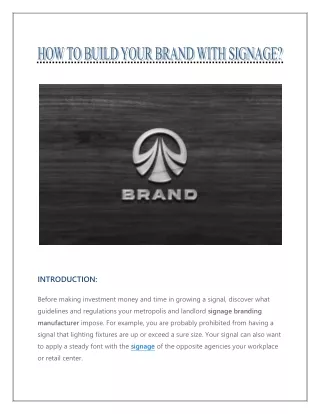 HOW TO BUILD YOUR BRAND WITH SIGNAGE