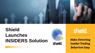 shield launches insiders solution
