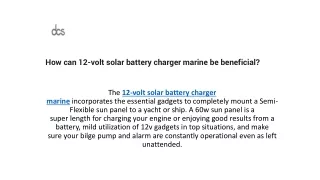 How can 12-volt solar battery charger marine be beneficial?