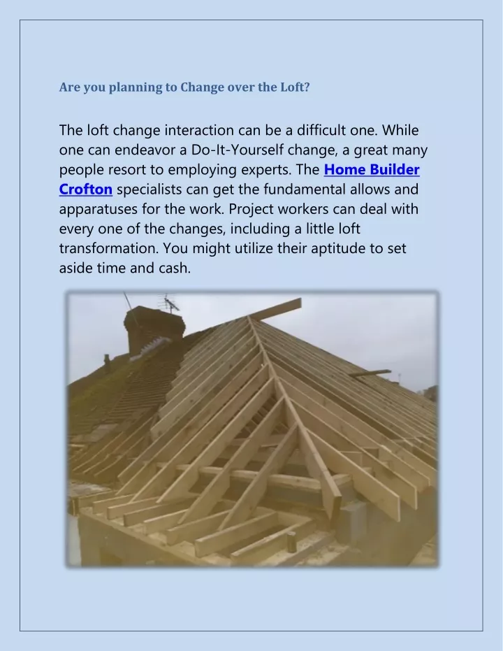 are you planning to change over the loft