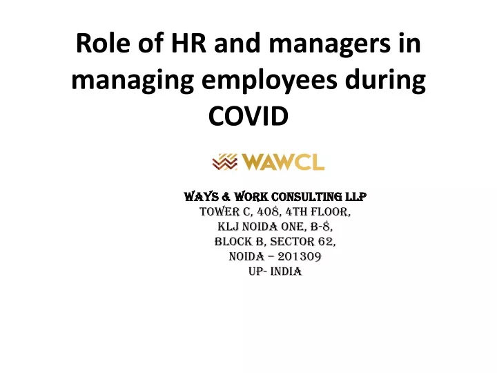 role of hr and managers in managing employees during covid