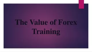 The Value of Forex Training
