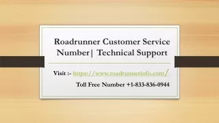 Roadrunner Customer Service Number 1-833-836-0944 | Technical Support