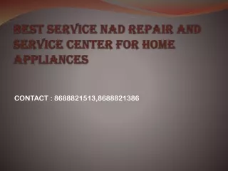 BEST SERVICE NAD REPAIR AND SERVICE CENTER FOR
