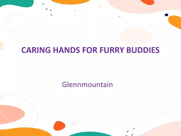 caring hands for furry buddies