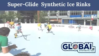 Super-Glide Synthetic Ice Rinks