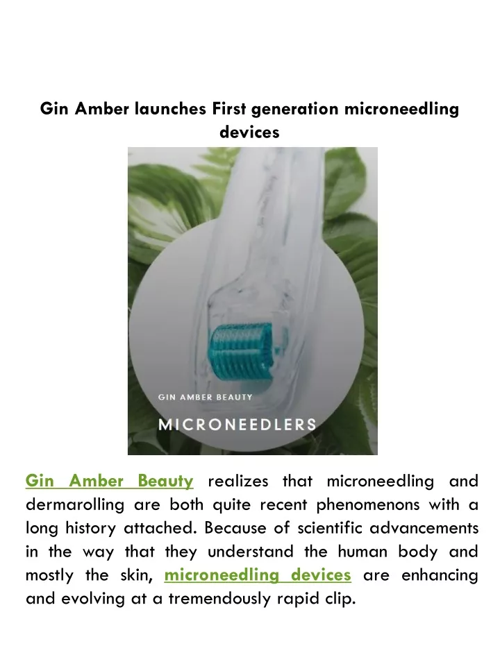 gin amber launches first generation microneedling