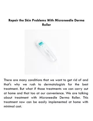 Repair the Skin Problems With Microneedle Derma Roller