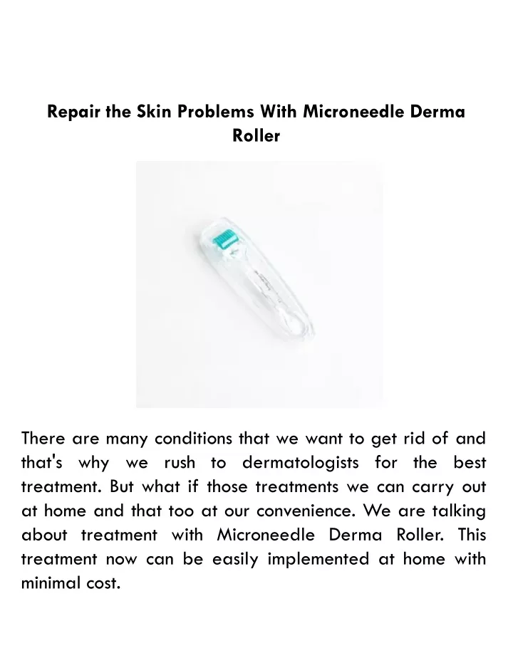 repair the skin problems with microneedle derma