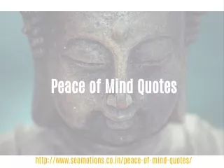 Peace of Mind Quotes | Quotes on Peace of Mind | Peace of Mind Quotes Buddha