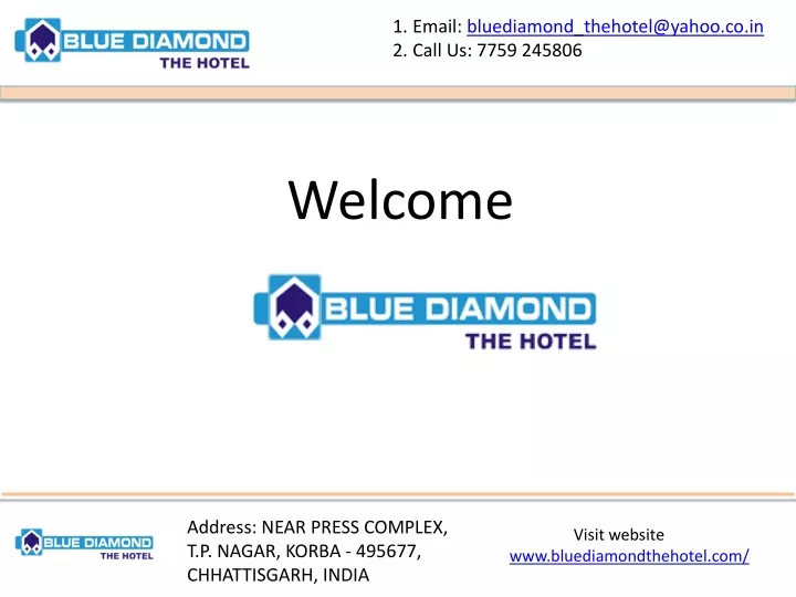 email bluediamond thehotel@yahoo co in call