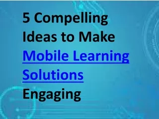 Mobile Learning Solutions