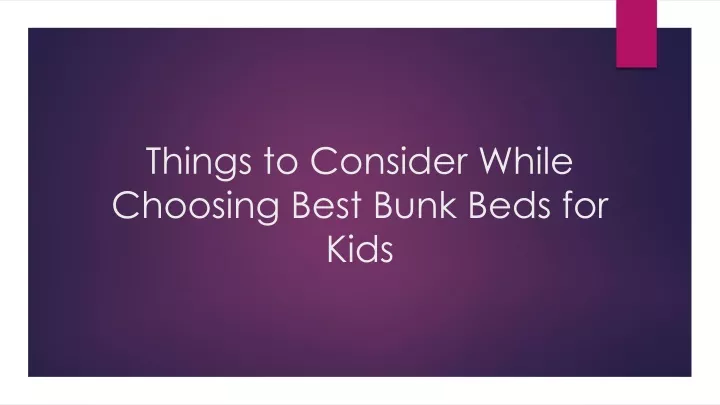 things to consider while choosing best bunk beds for kids