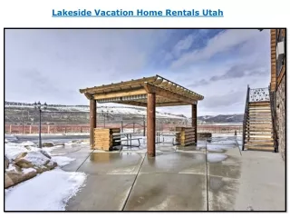 Lakeside Vacation Home Rentals Utah