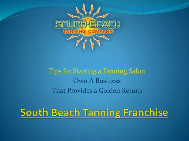 south beach tanning franchise