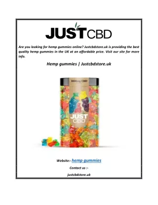 Hemp gummies  Justcbdstore.uk