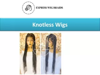 knotless wigs