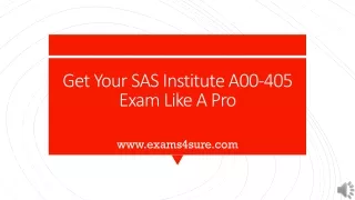 get your sas institute a00 405 exam like a pro