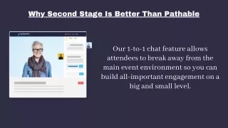 Why Second Stage Is Better Than Pathable