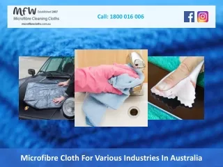 Microfibre Cloth For Various Industries In Australia