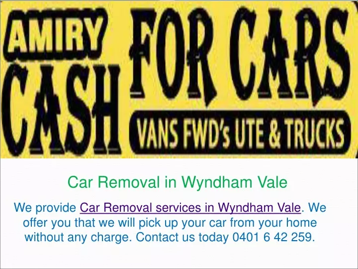 car removal in wyndham vale