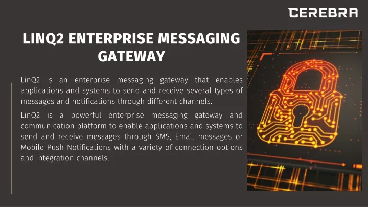 linq2 enterprise messaging gateway