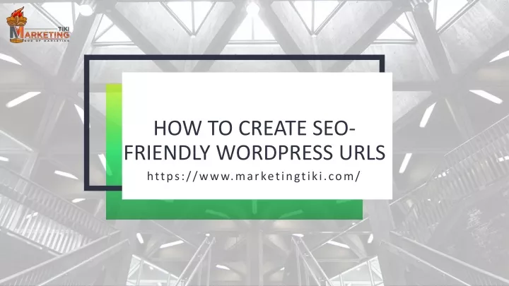 how to create seo friendly wordpress urls