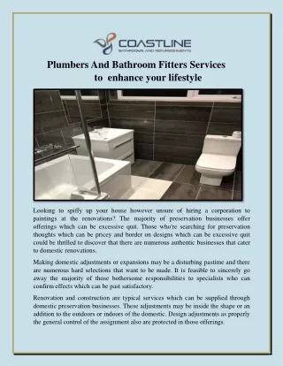 Plumbers And Bathroom Fitters Services to enhance your lifestyle