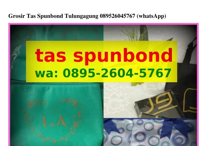 grosir tas spunbond tulungagung 089526045767