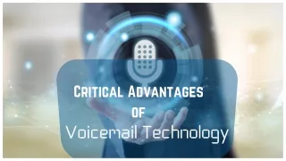 Benefits of Voicemail for Businesses