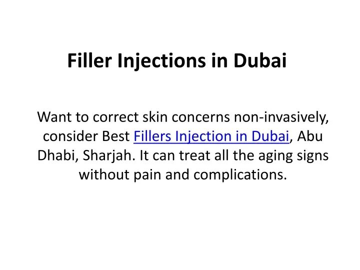 filler injections in dubai