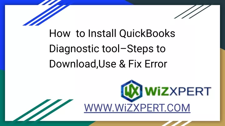 how to install quickbooks diagnostic tool steps
