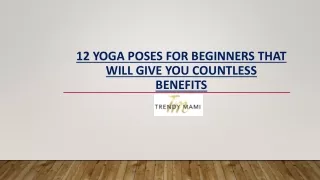 Trendymami - 12 Yoga Poses for Beginners that will Give you Countless Benefits