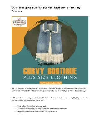 Outstanding Fashion Tips For Plus Sized Women For Any Occasion