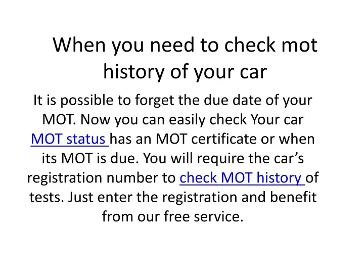 when you need to check mot history of your car