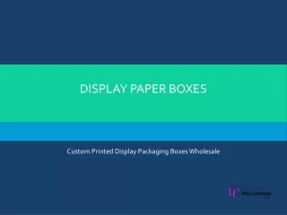 Display Paper Boxes