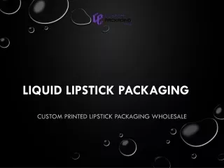 Liquid Lipstick Packaging
