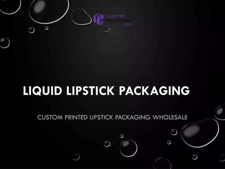 liquid lipstick packaging