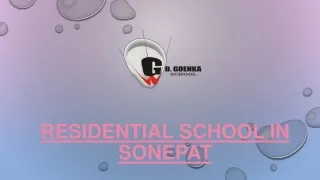 Residential School in Sonepat