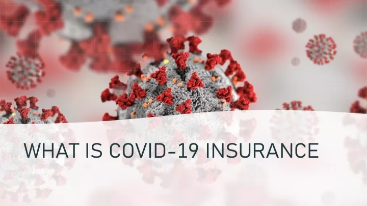 what is covid 19 insurance