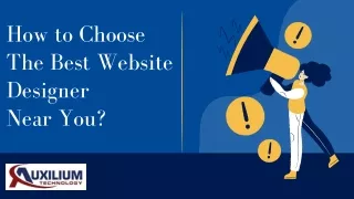 How to Choose The Best Website Designer near you?