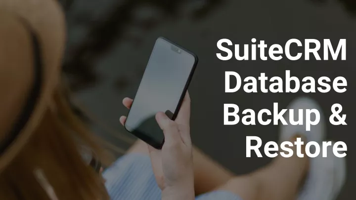 suitecrm database backup restore