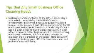 Tips that Any Small Business Office Cleaning Needs