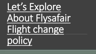 Let’s Explore About Flysafair Flight change policy
