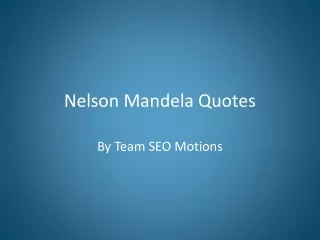 Nelson Mandela Quotes | Nelson Mandela Quotes on Education | Nelson Mandela