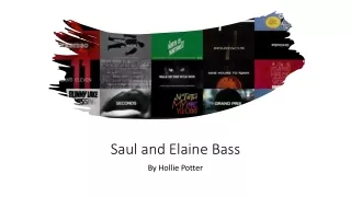 Saul and Elaine Bass