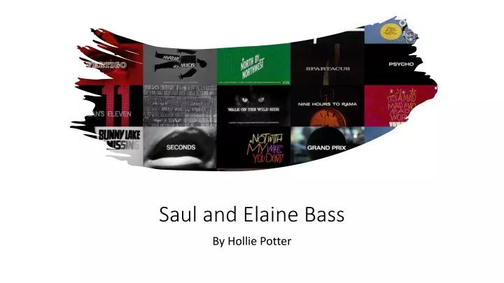saul and elaine bass by hollie potter
