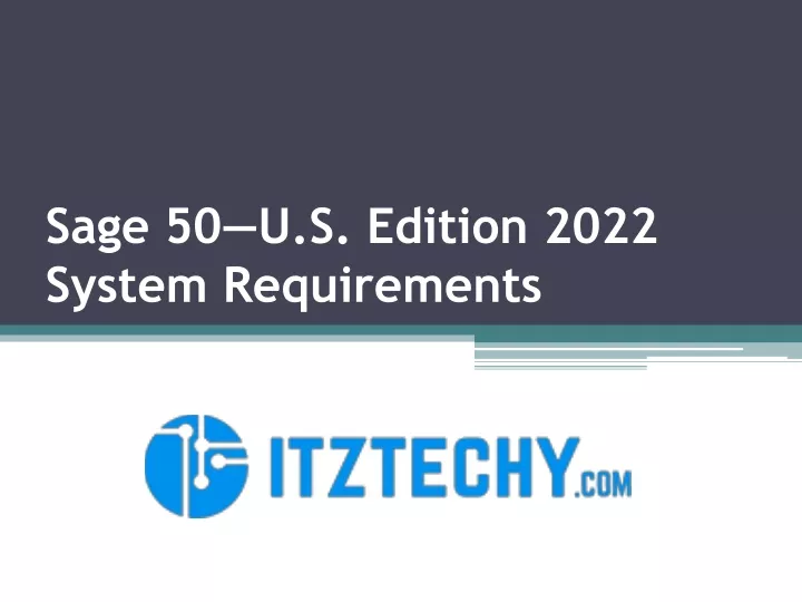 sage 50 u s edition 2022 system requirements