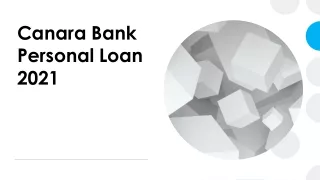 Canara Bank Personal Loan 2021