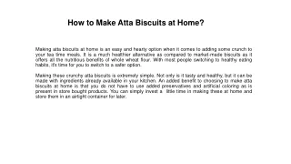 How to Make Atta Biscuits at Home ppt